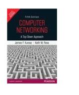 Computer Networking: A Top - Down Approach